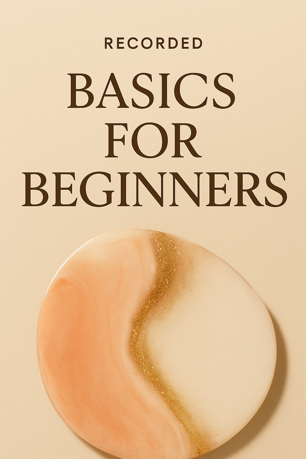 (Recorded) Basics for beginners
